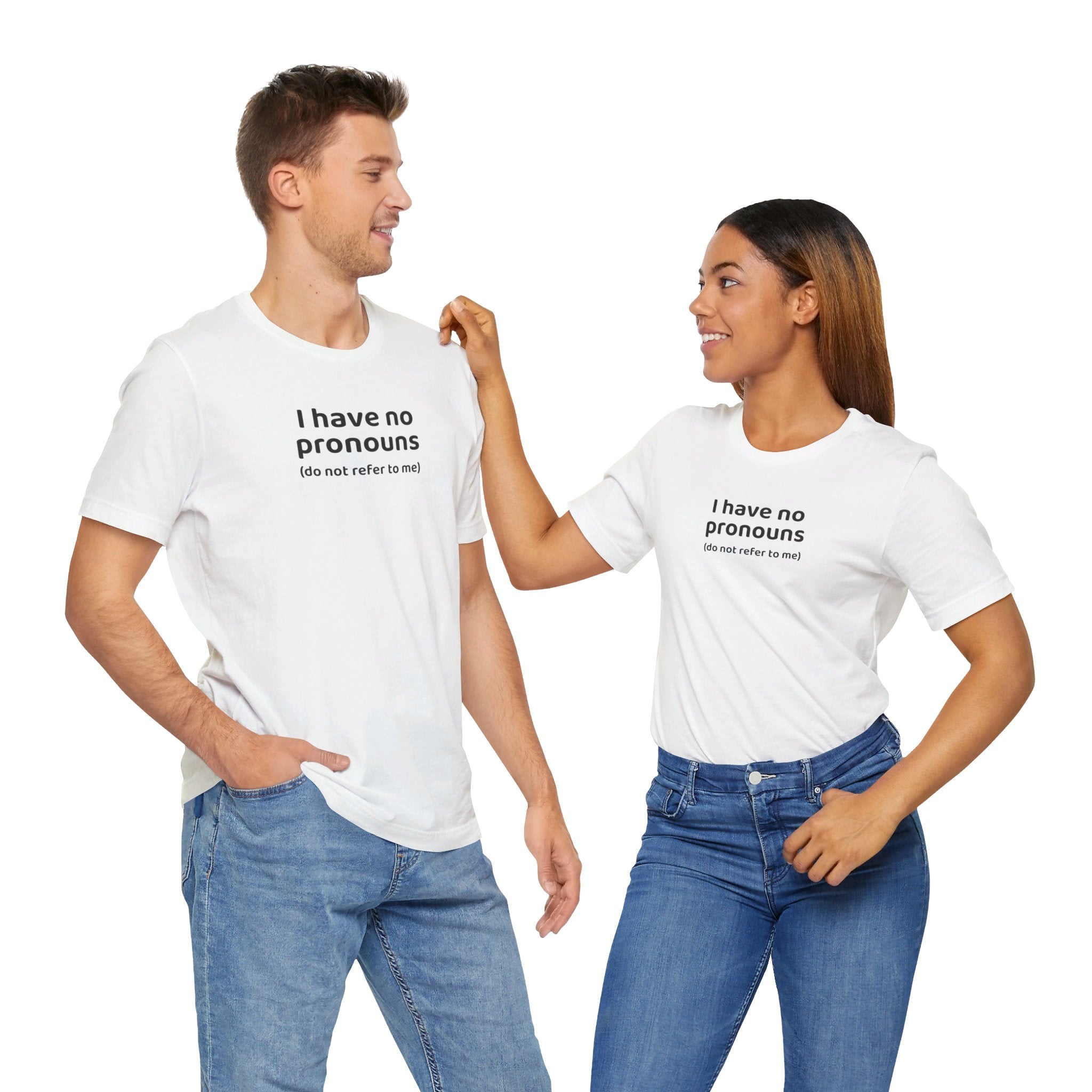 I Have No Pronouns (Do Not Refer To Me) T-Shirt | Relatable Introvert Clapback