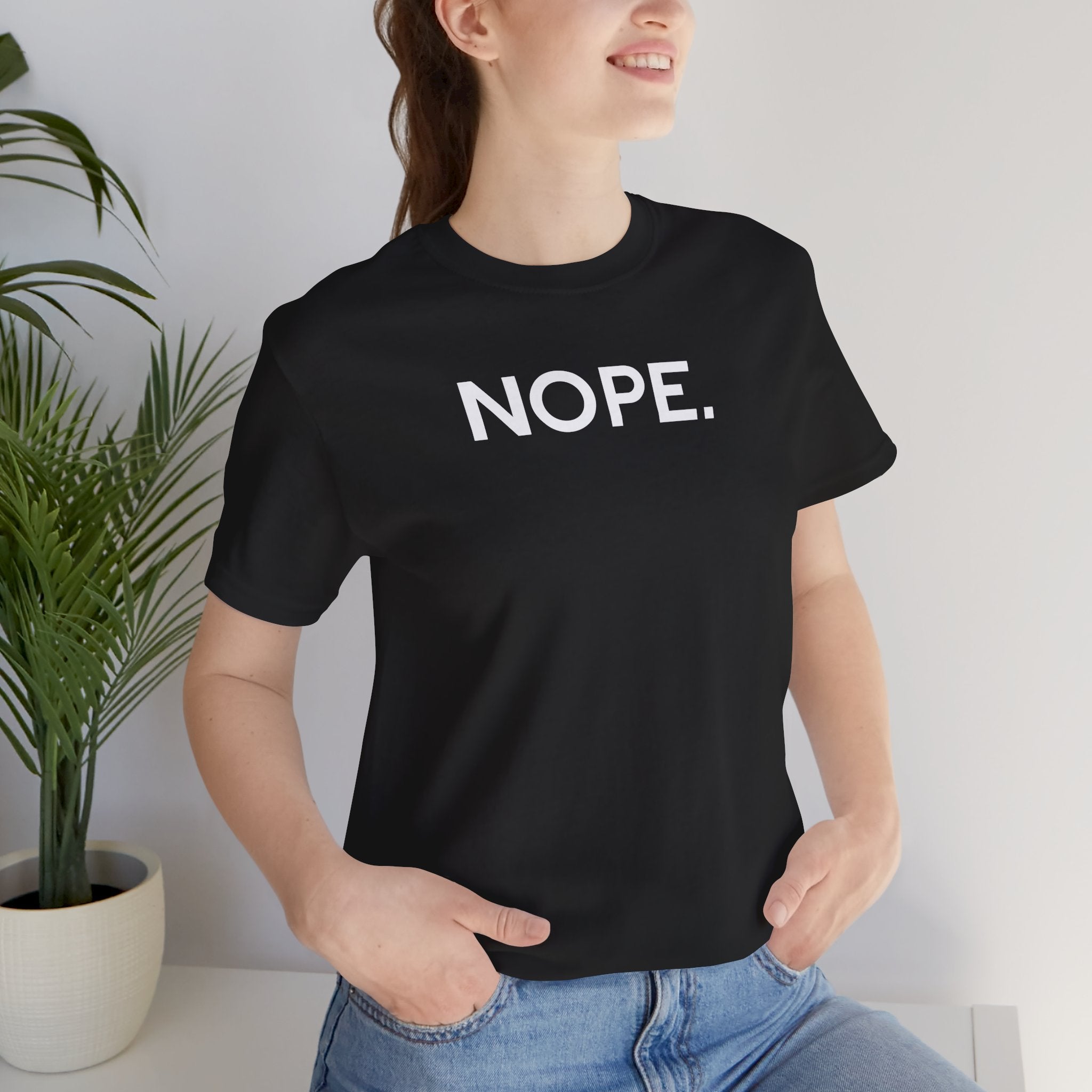 'Nope' Bold Statement Unisex Crewneck T-Shirt - Deez Teez