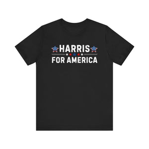 Harris for America T-Shirt | Democratic Political Tee | Kamala Harris For President - Deez Teez