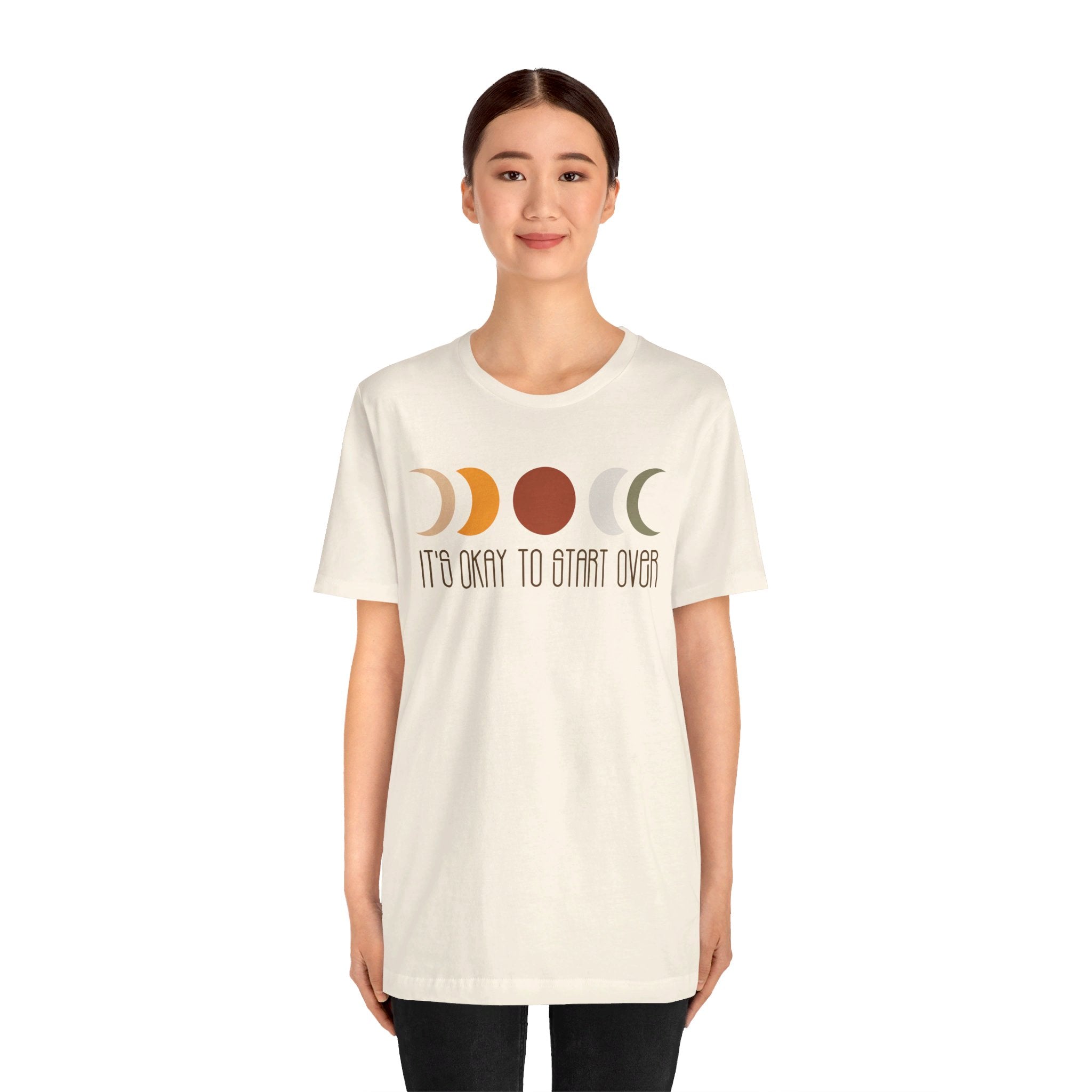 'It's Okay To Start Over' Moon Phase T-Shirt - Deez Teez