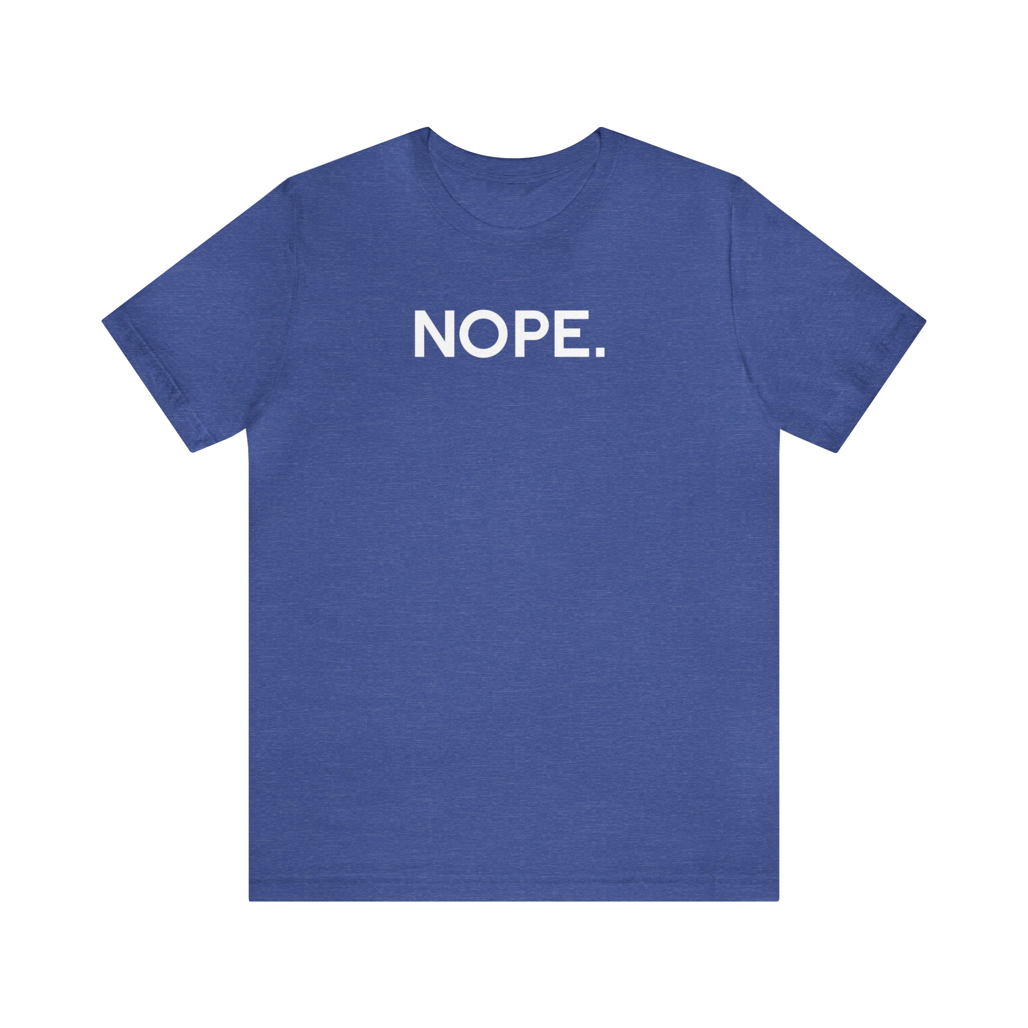 'Nope' Bold Statement Unisex Crewneck T-Shirt - Deez Teez