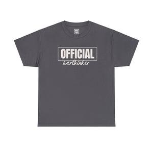 Official Overthinker T-Shirt - Deez Teez