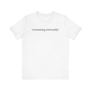 *Internally Screaming* Relatable Anxiety Vibe Check T-Shirt | Emotional Caption Tee - Deez Teez