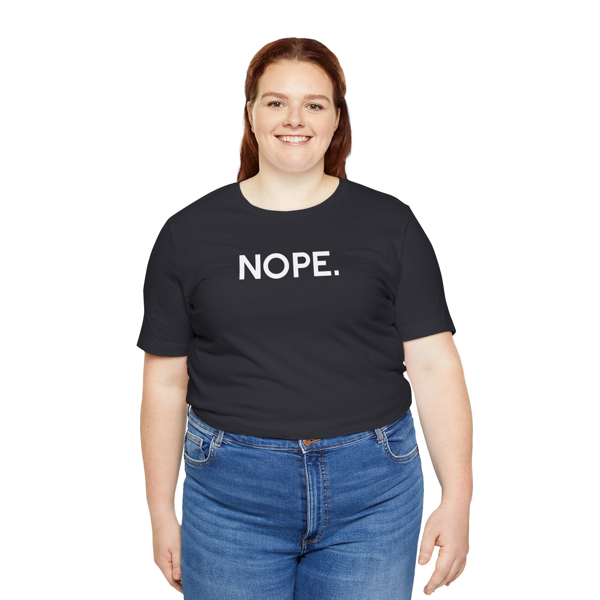 'Nope' Bold Statement Unisex Crewneck T-Shirt - Deez Teez