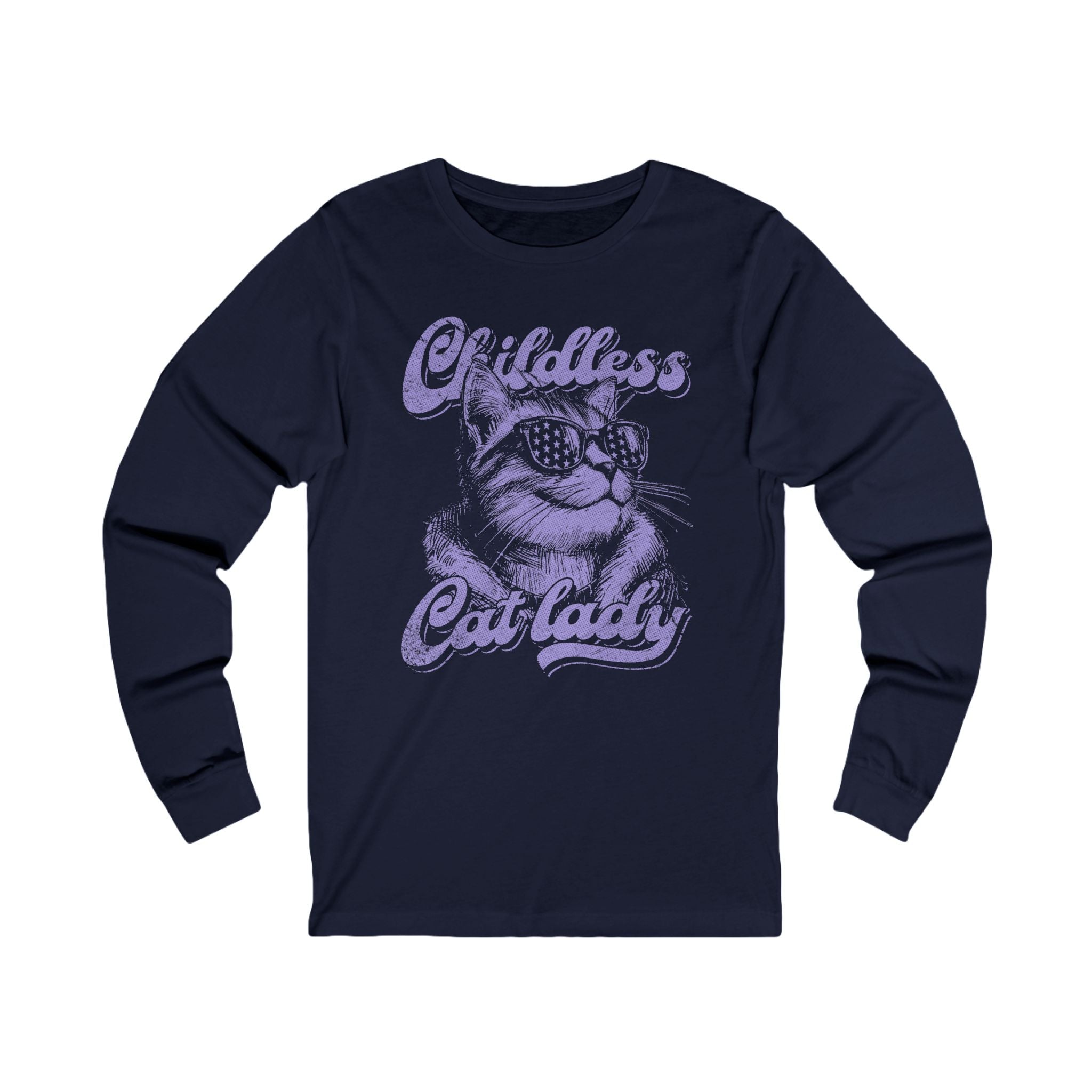 Childless Cat Lady Long Sleeve T-Shirt | Political Cat Mom Apparel - Deez Teez