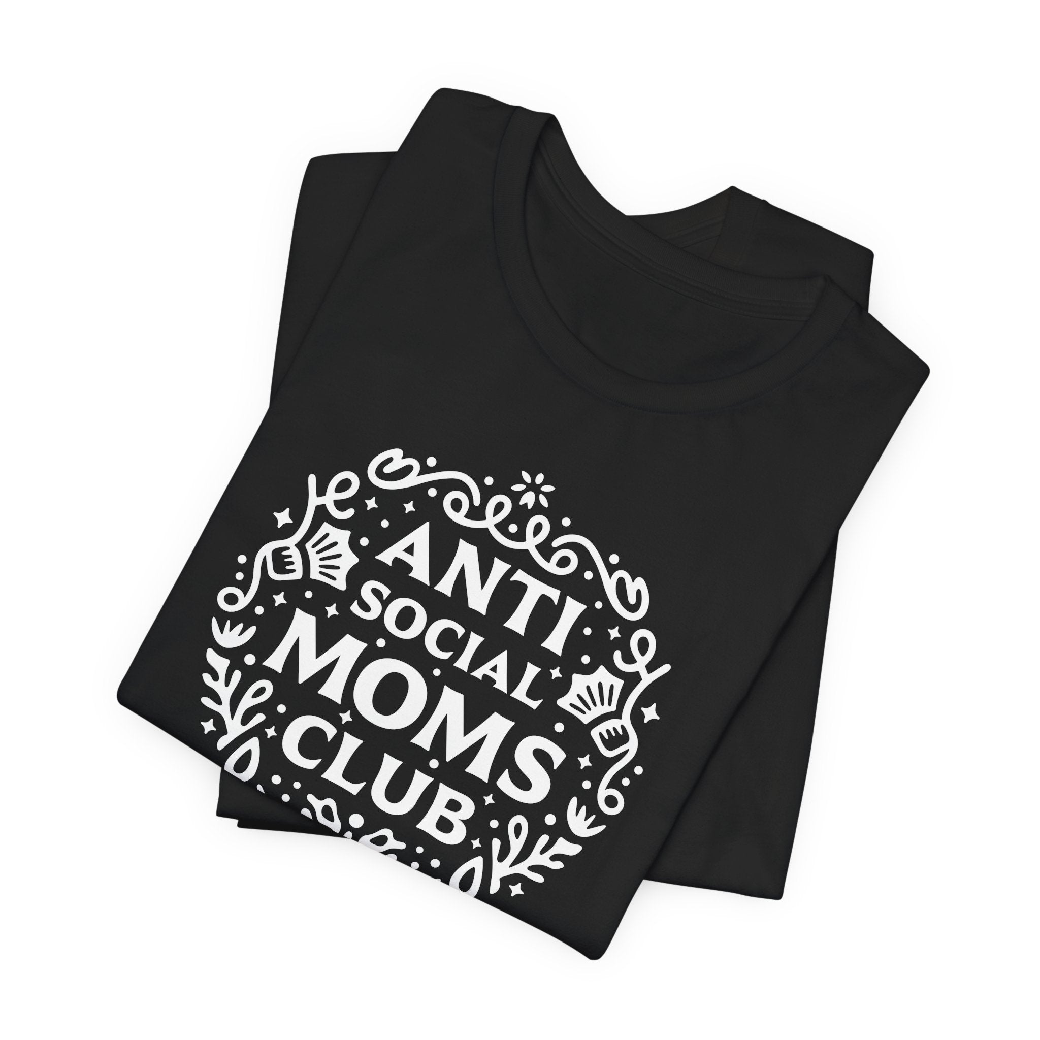 Anti-Social Moms Club T-Shirt | Funny Introvert Mom Tee