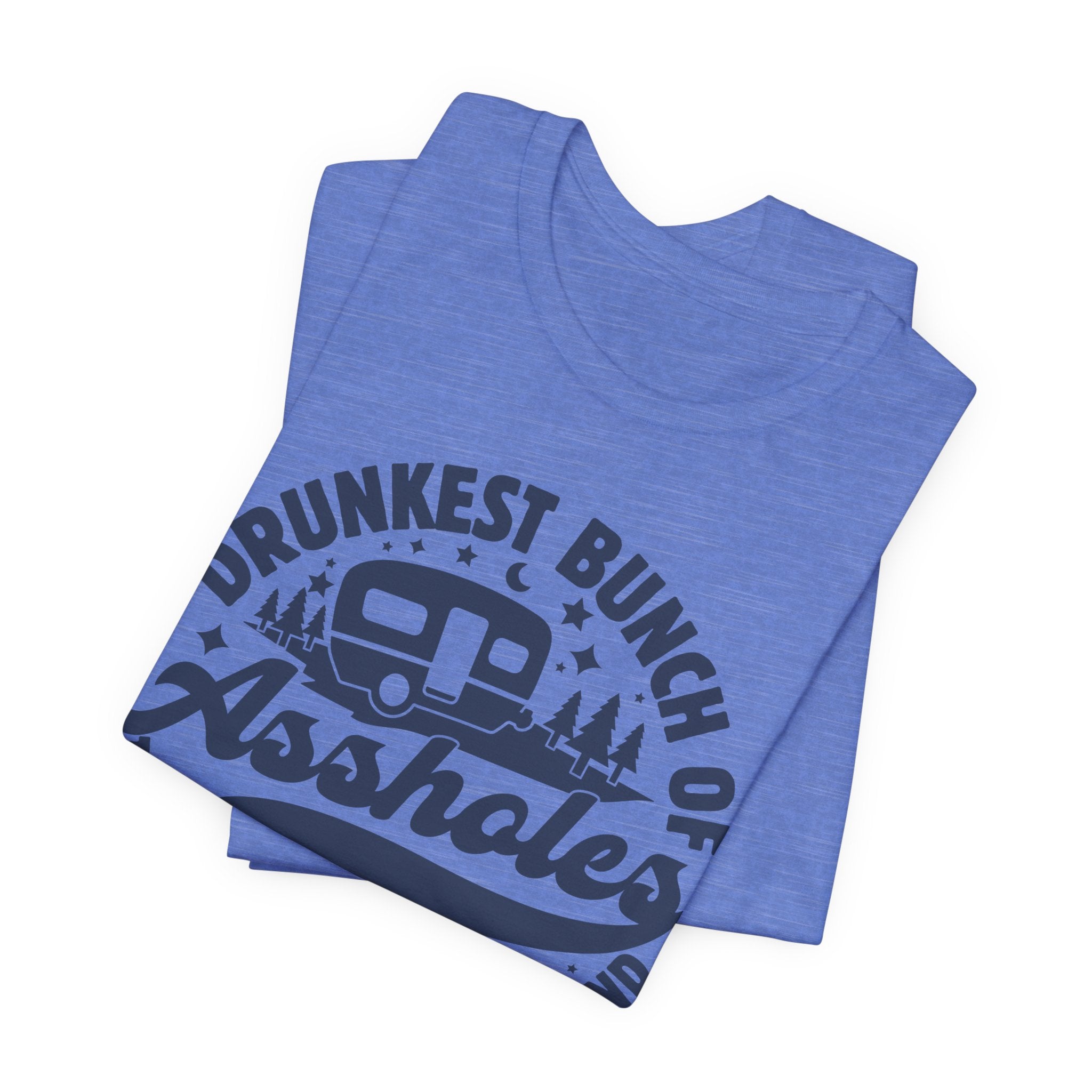 Drunkest Bunch in the Campground T-Shirt | Camper Humor Tee - Deez Teez