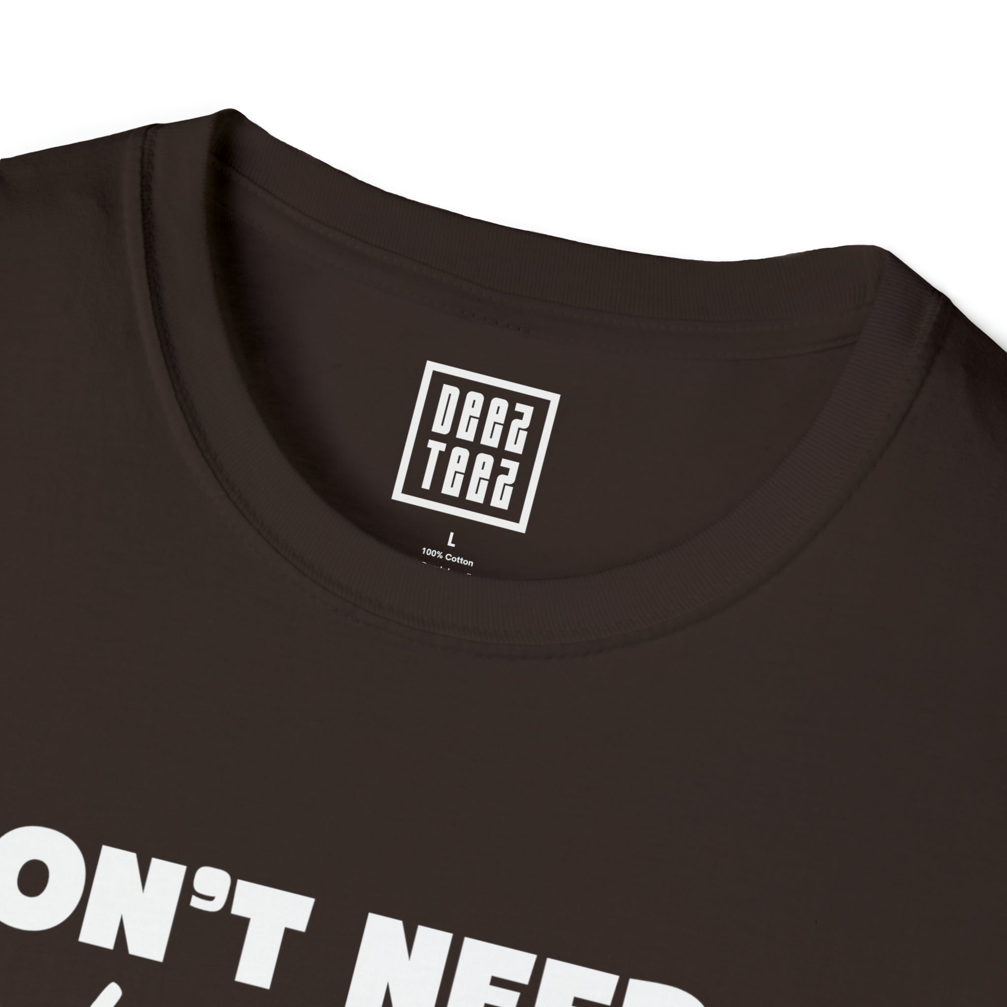 Architect T-Shirt - I Don't Need a Good Architect, I Raised One - Deez Teez