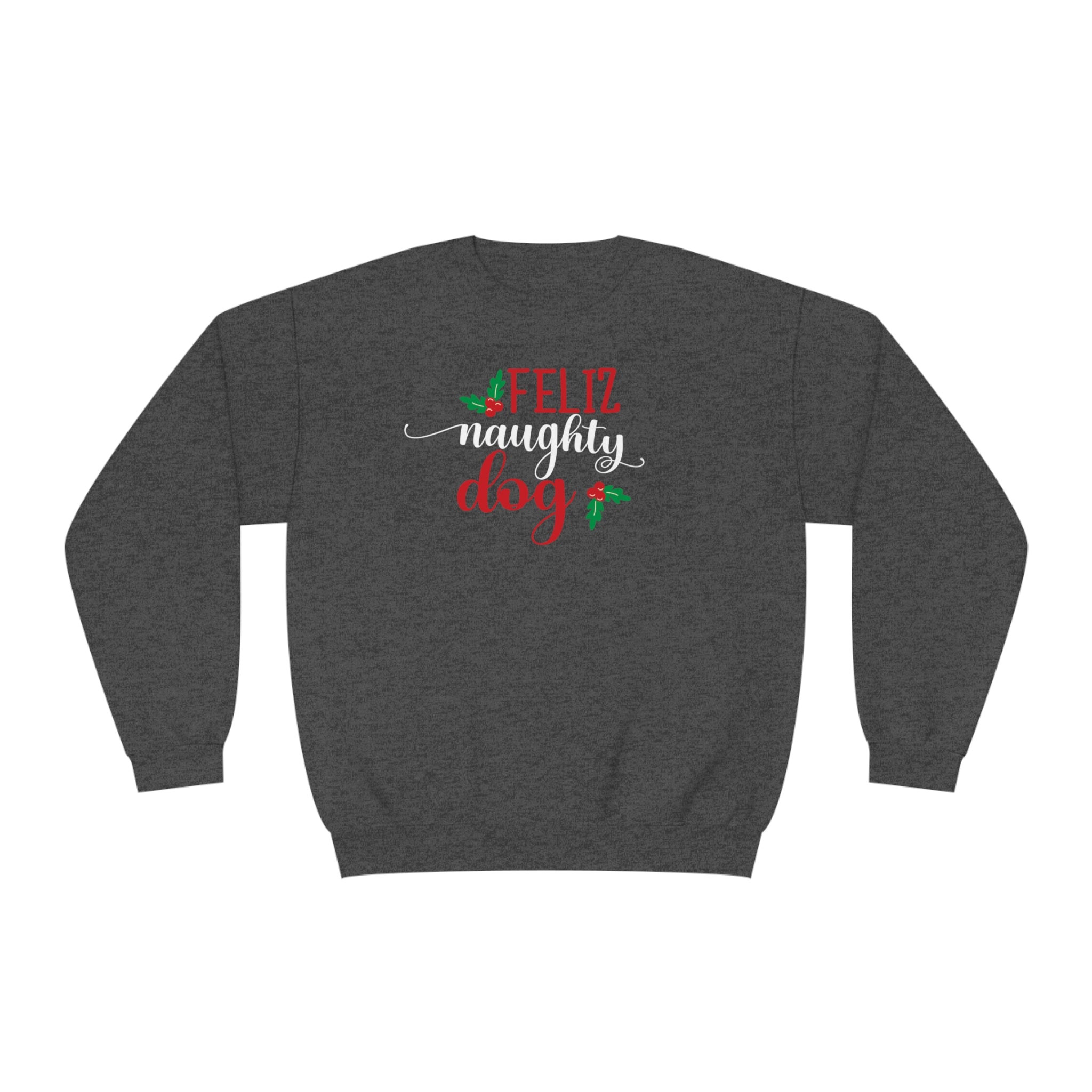 'Feliz Naughty Dog' Funny Christmas Unisex NuBlend® Crewneck Sweatshirt - Deez Teez