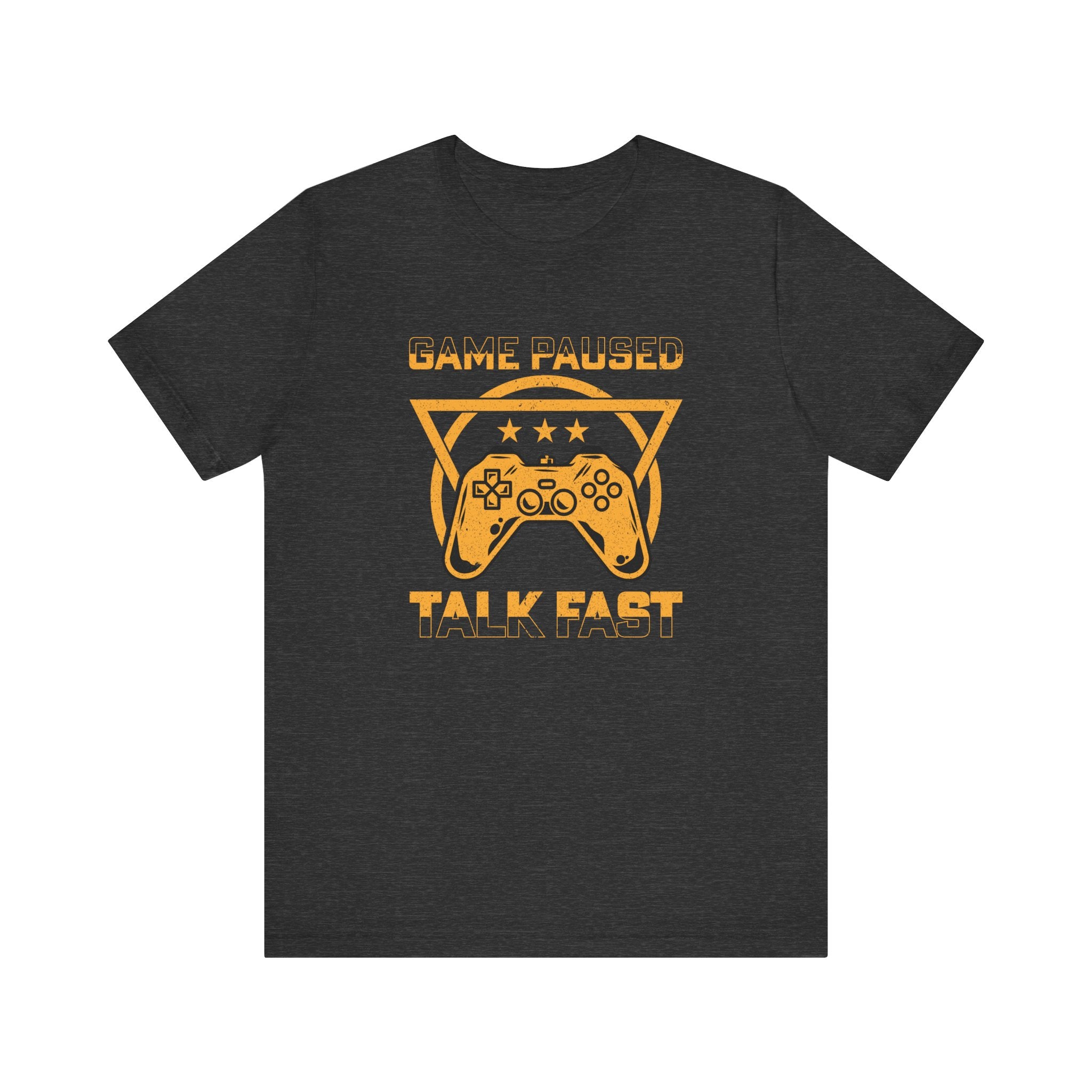 Gamer's T-Shirt | "Game Paused Talk Fast" Tee | Fun and Stylish Gamer's Shirt - Deez Teez