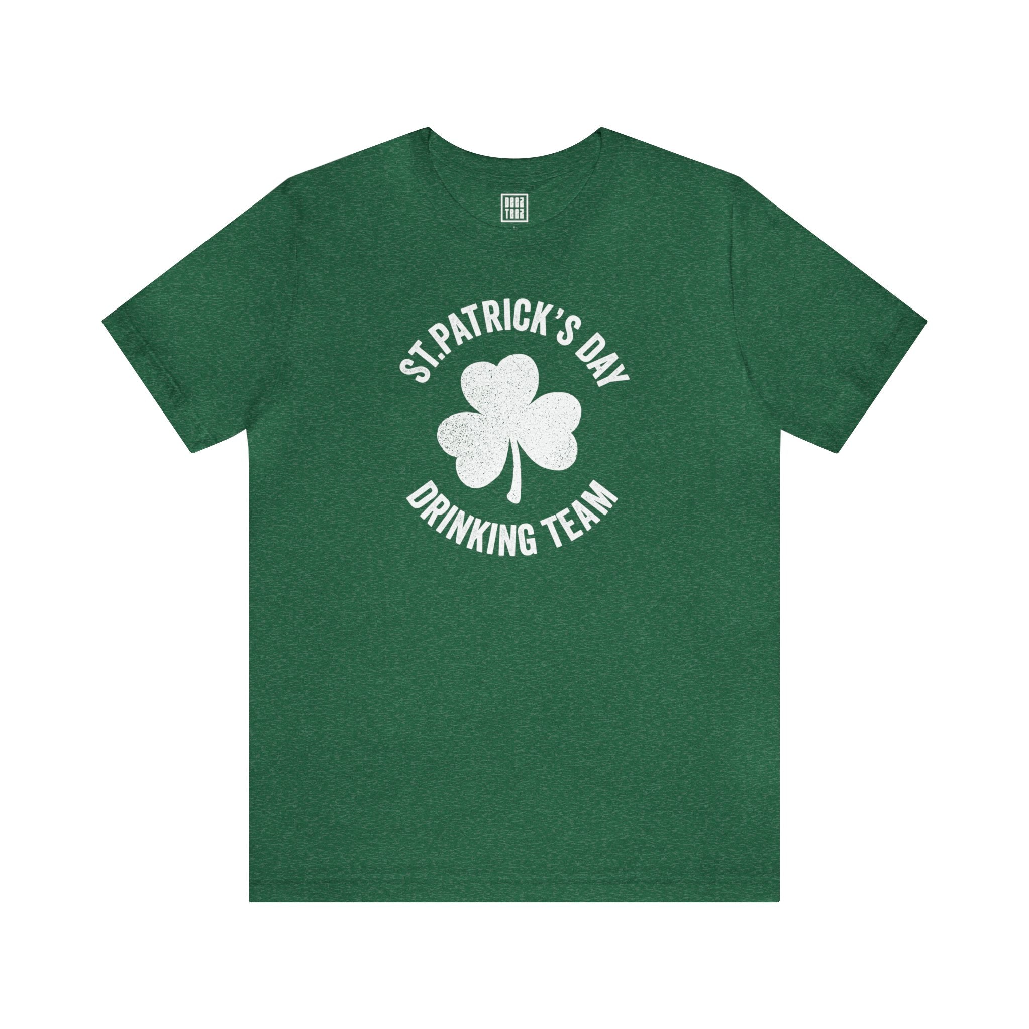 St. Patricks Day Drinking Team Short Sleeve T-Shirt | Irish Courage Group Tee | Holiday Funnies - Deez Teez