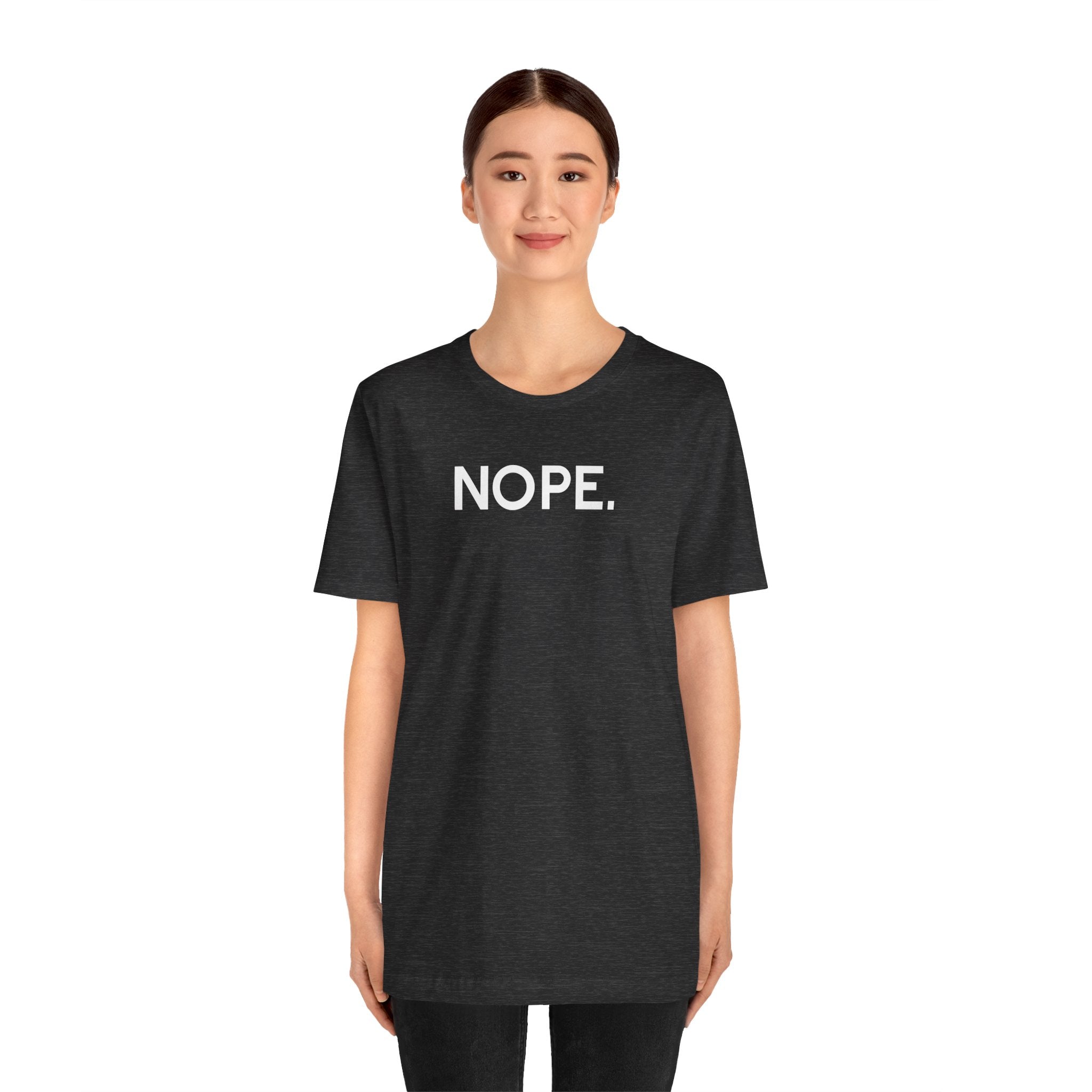 'Nope' Bold Statement Unisex Crewneck T-Shirt - Deez Teez