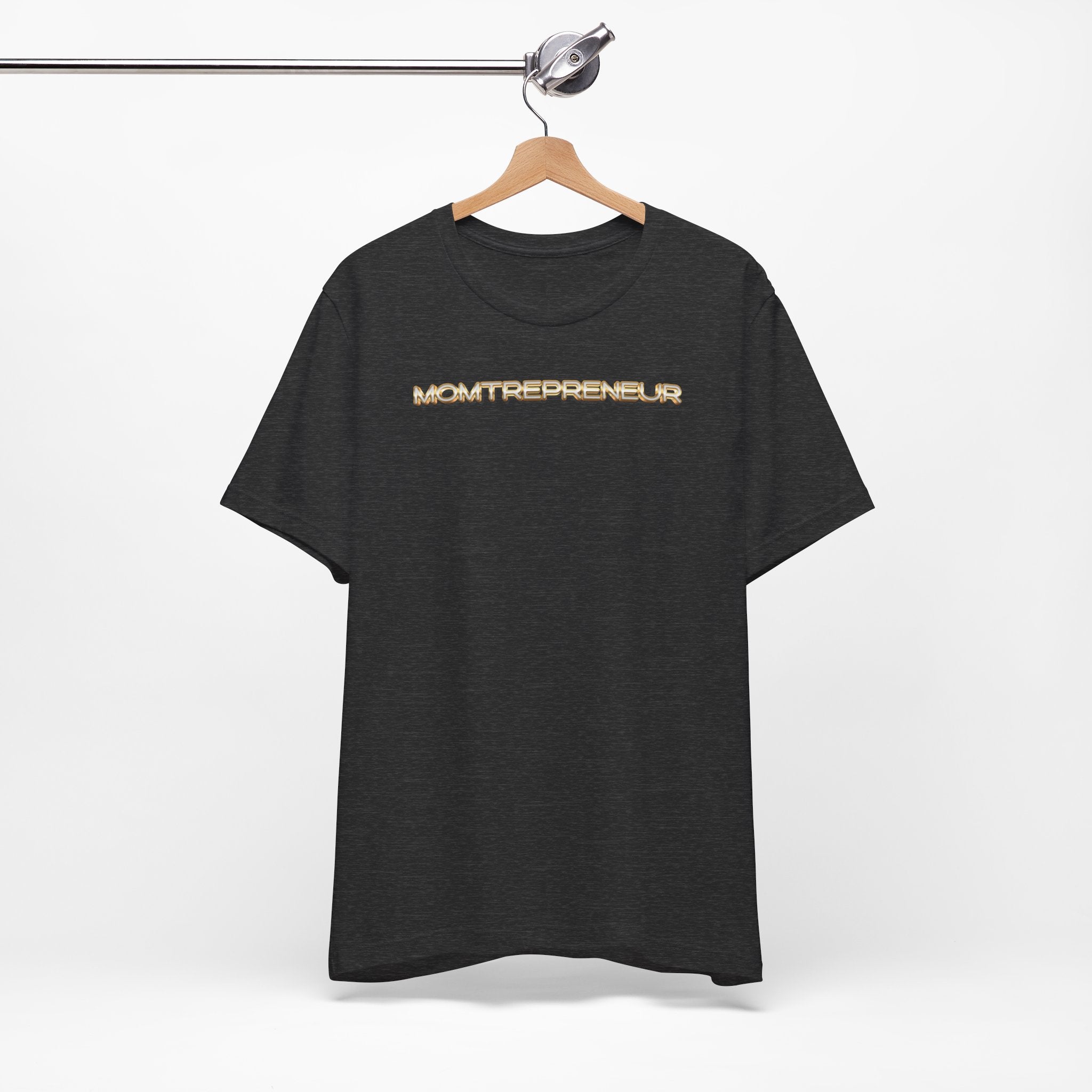 Momtrepreneur T-Shirt | Empowered Mom Business Owner Tee