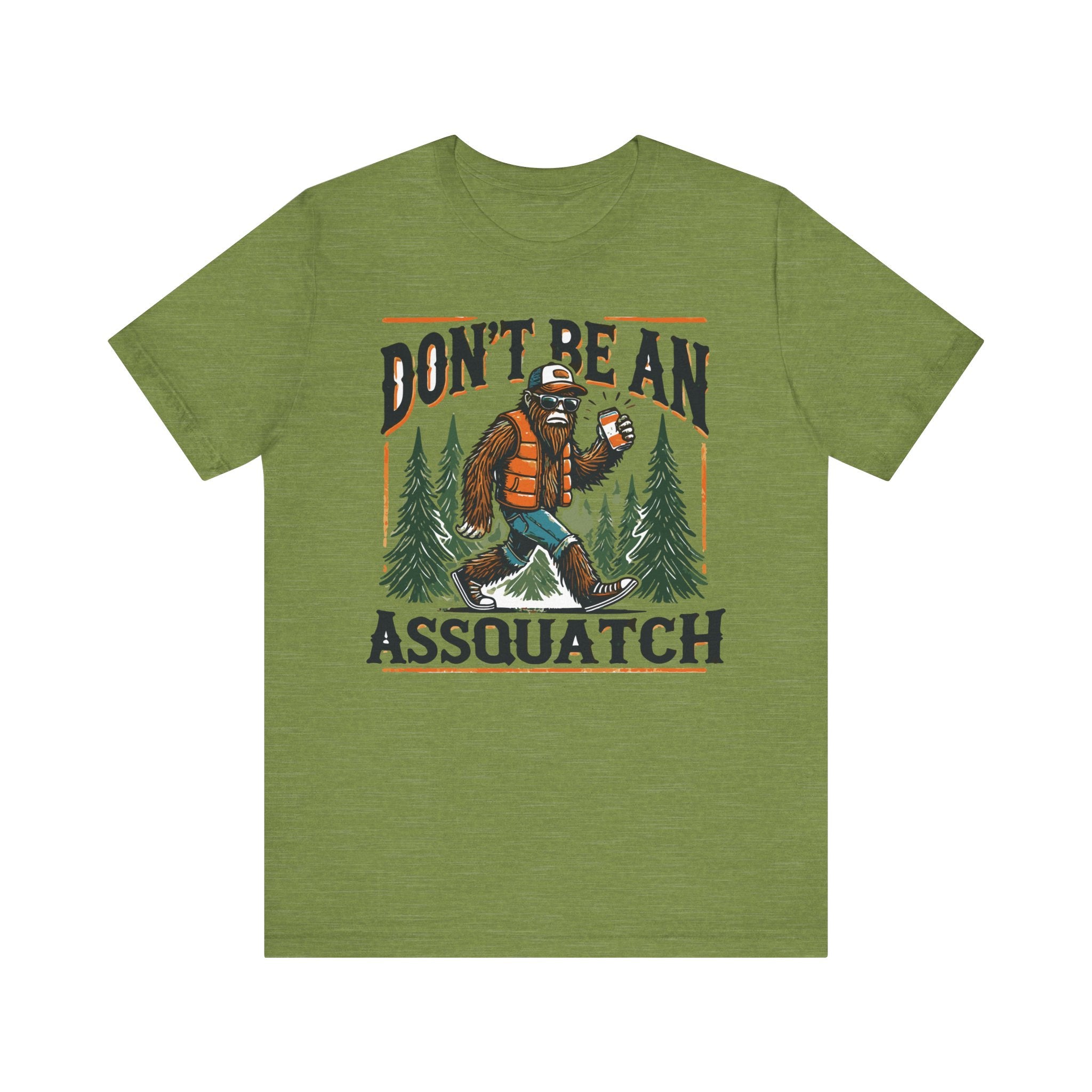 'Don't Be an Assquatch' Sasquatch Tee - Deez Teez