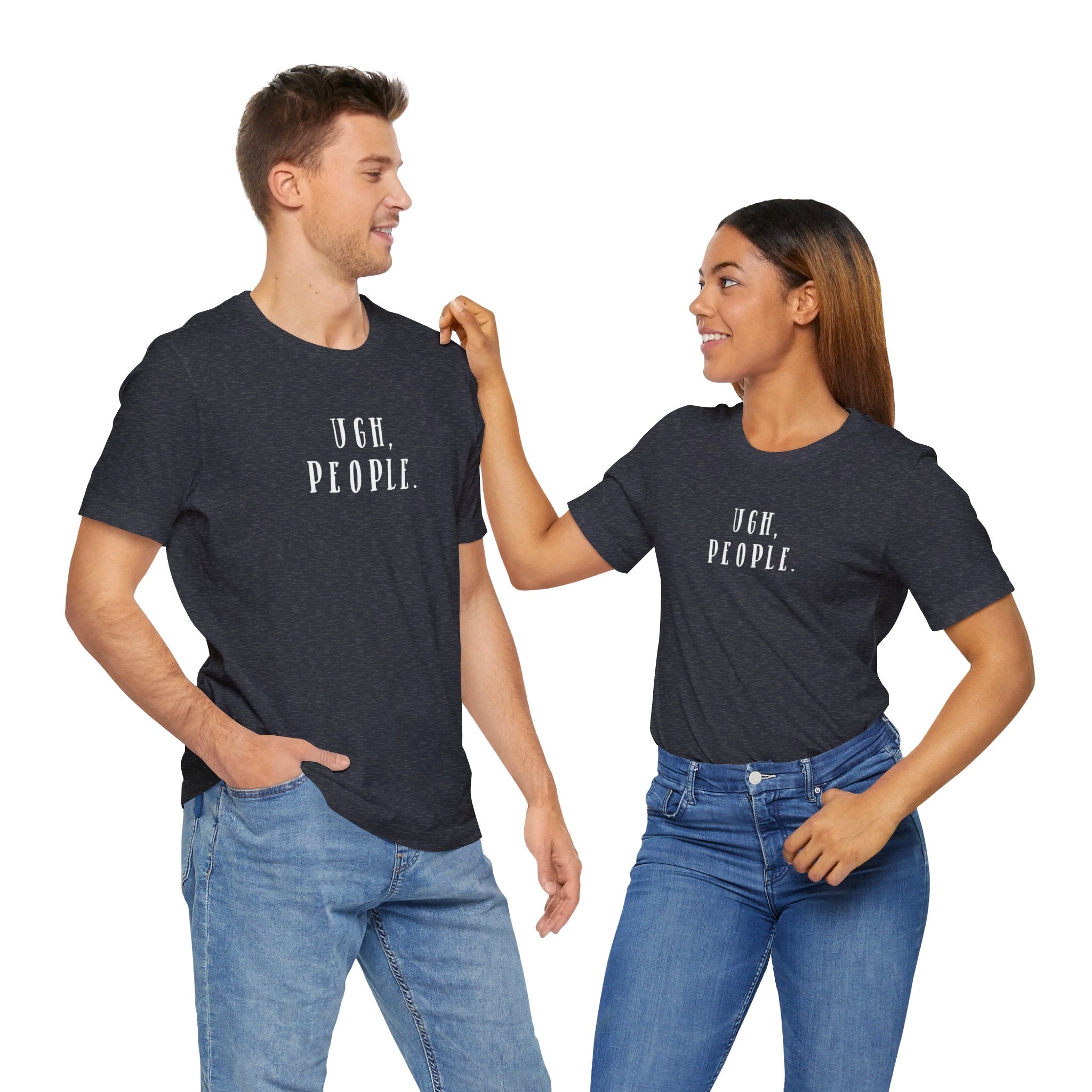 'Ugh, People' Introvert T-Shirt | Perfect for Introverts and Quiet Souls | Customer Service Tee - Deez Teez