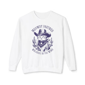 "Meowdy Partner - Whiskers in the Wind" Cowboy Western Theme Cat Lover Rodeo Design Sweatshirt - Deez Teez