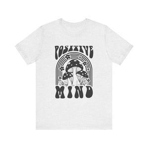 Positive Mind Graphic T-Shirt | Mindful Muscaria Tee - Deez Teez