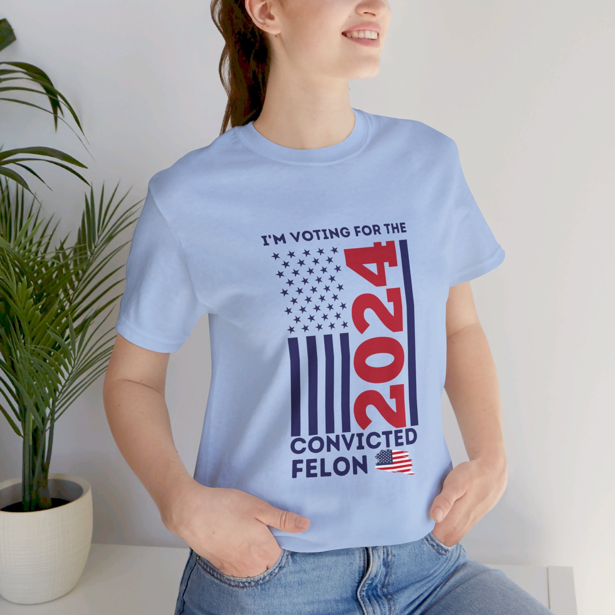 'I'm Voting for The Felon 2024' Patriotic Flag T-Shirt - Deez Teez