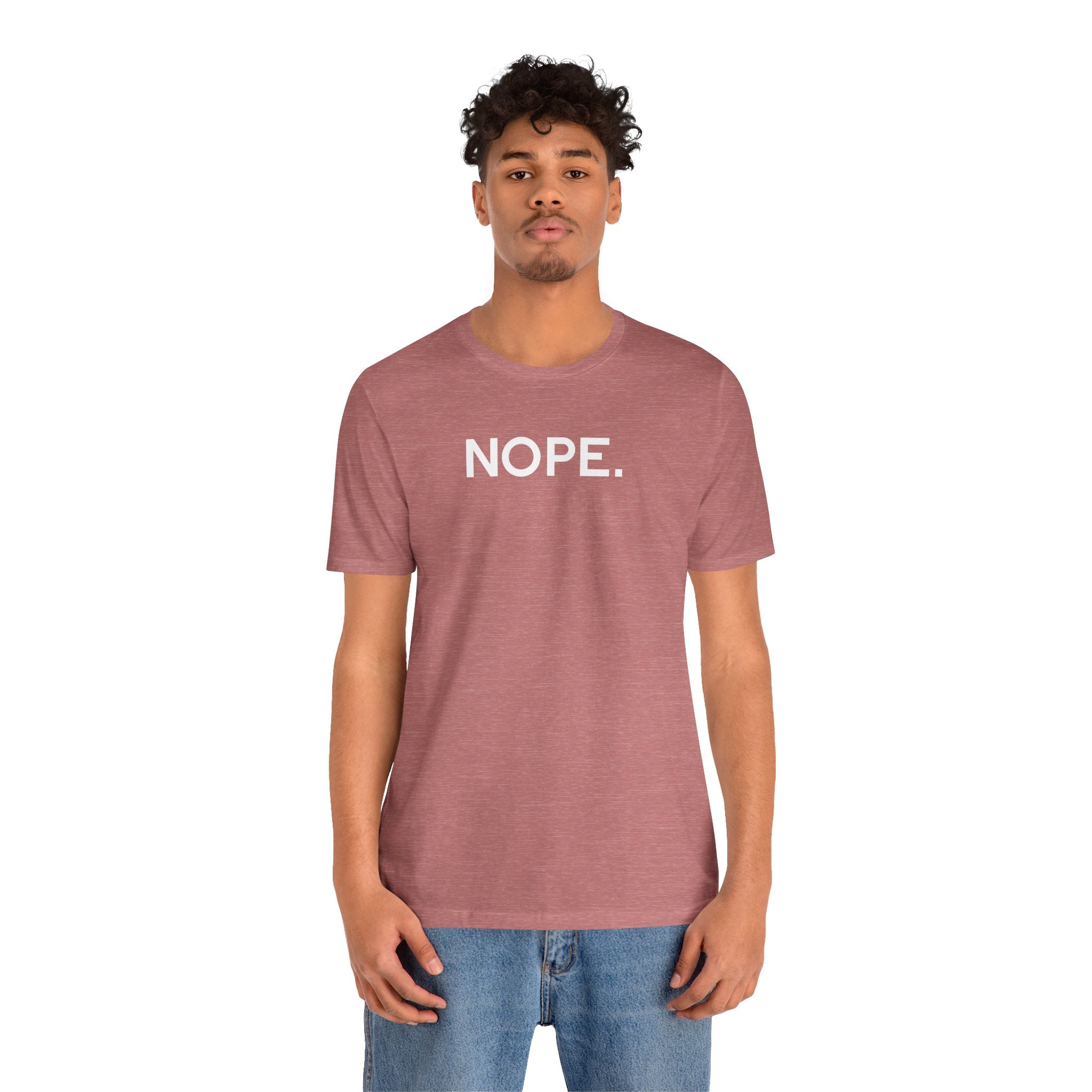 'Nope' Bold Statement Unisex Crewneck T-Shirt - Deez Teez