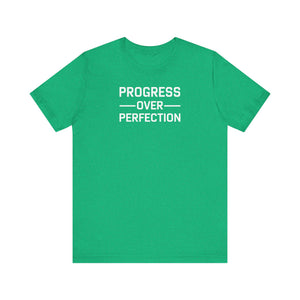 'Progress Over Perfection' Iterative Improvement T-shirt | Motivational Statement Unisex Jersey Short Sleeve Tee