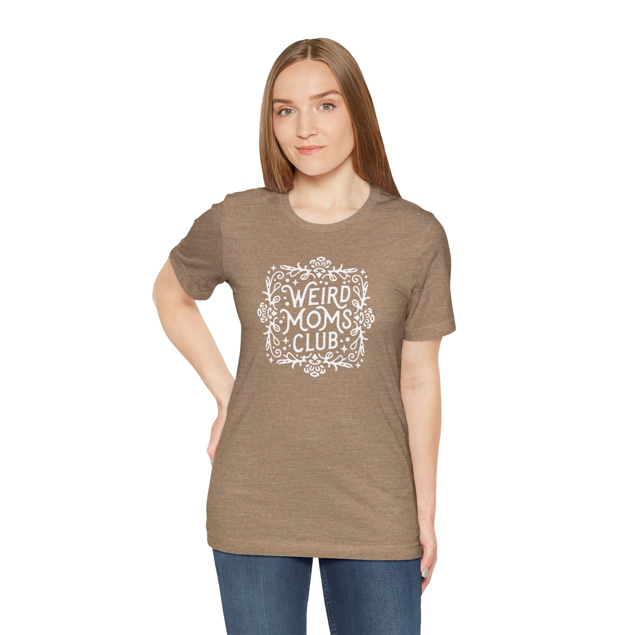 Weird Mom’s Club T-Shirt | Fun and Unique Mom Life Tee