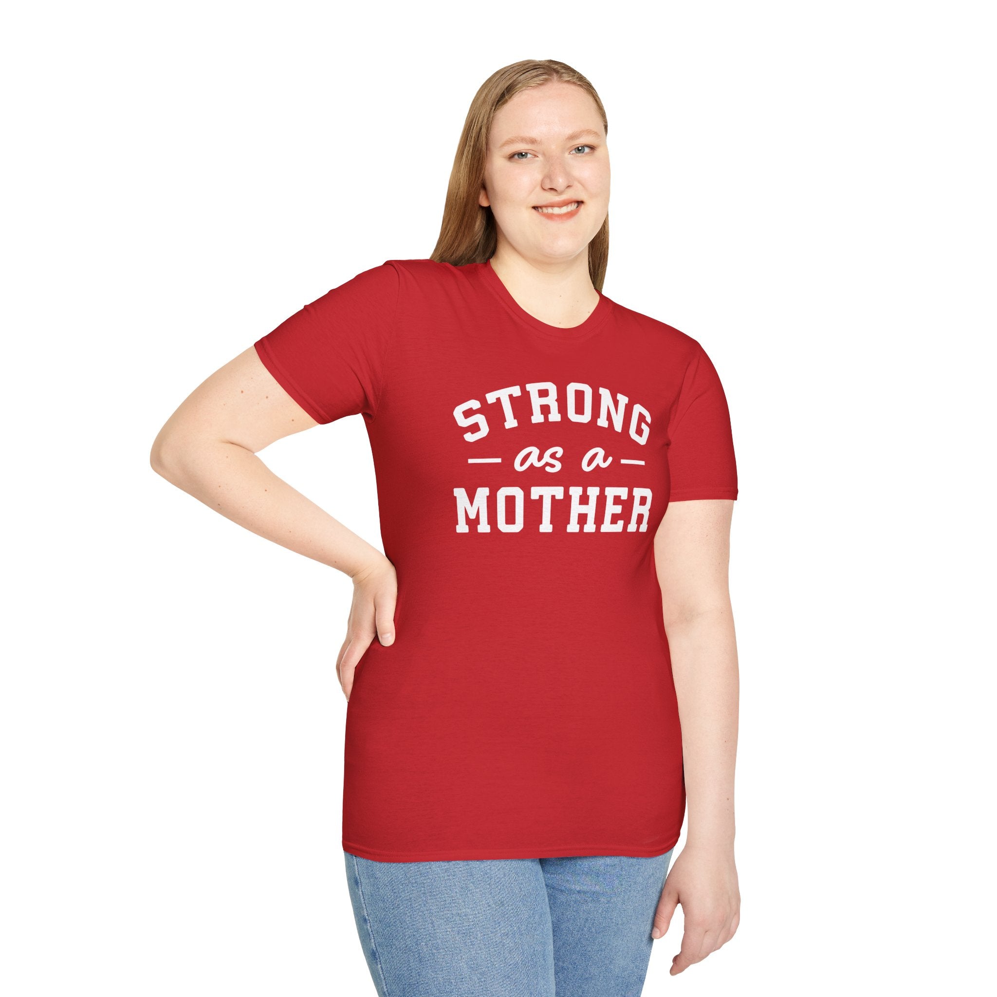 Strong as a Mother T-Shirt | Empowering Mom Life Tee