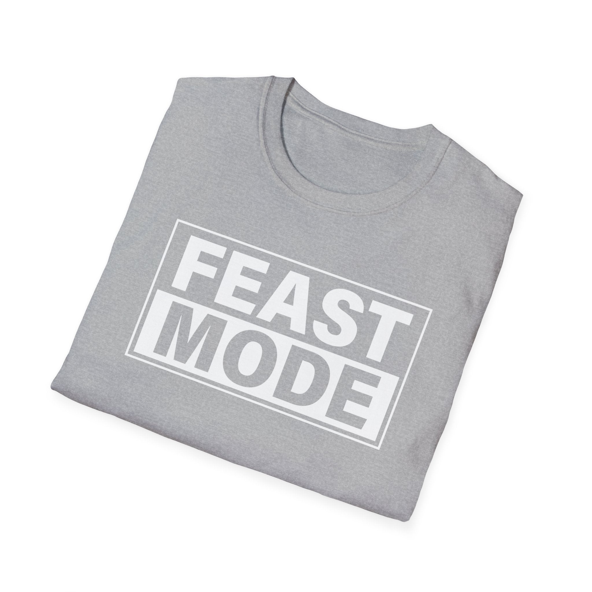 "Feast Mode" T-Shirt – Perfect for Buffet Kings, Holiday Feasts, and Family Dinners