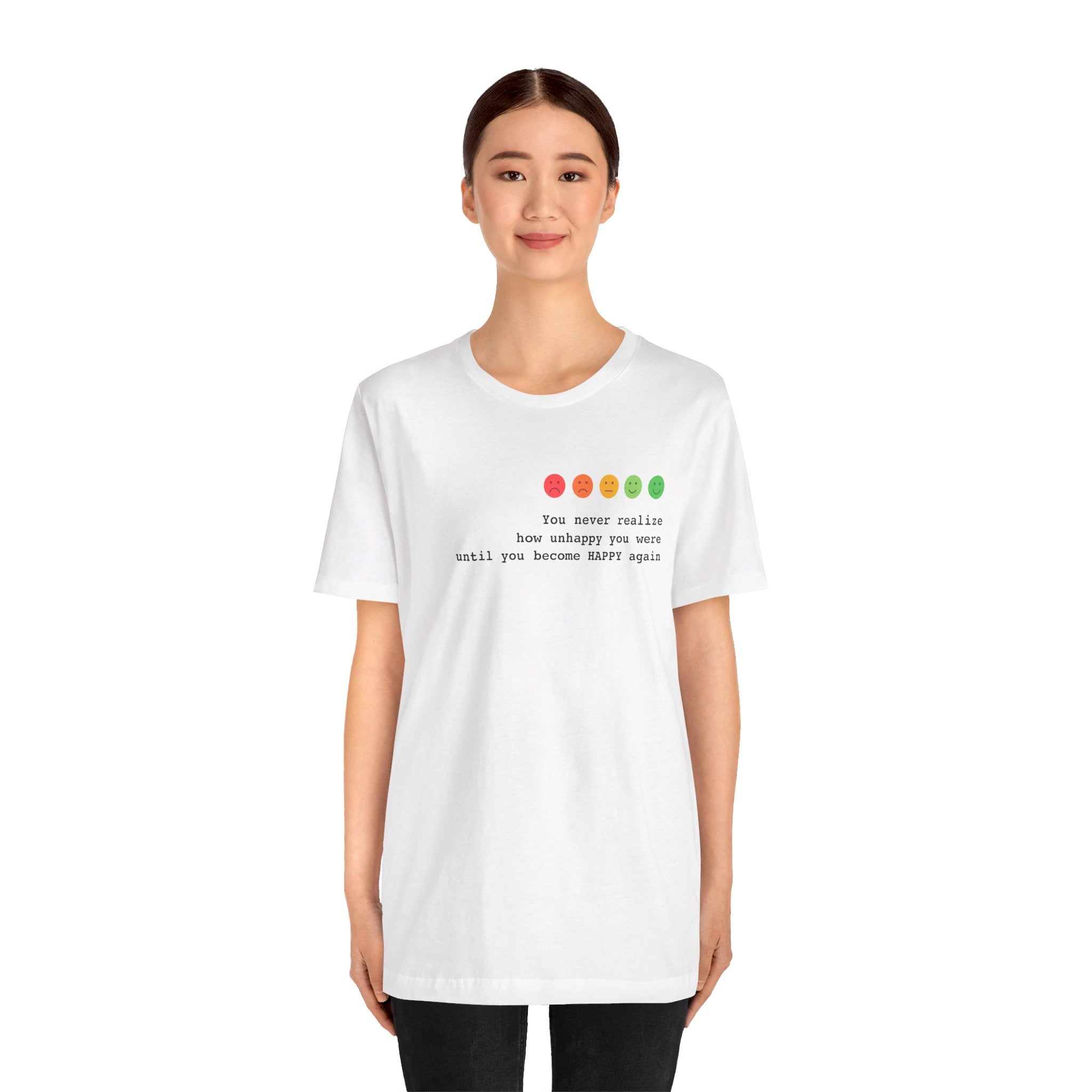 Happiness Quote T-Shirt | Happiness Realization - Deez Teez