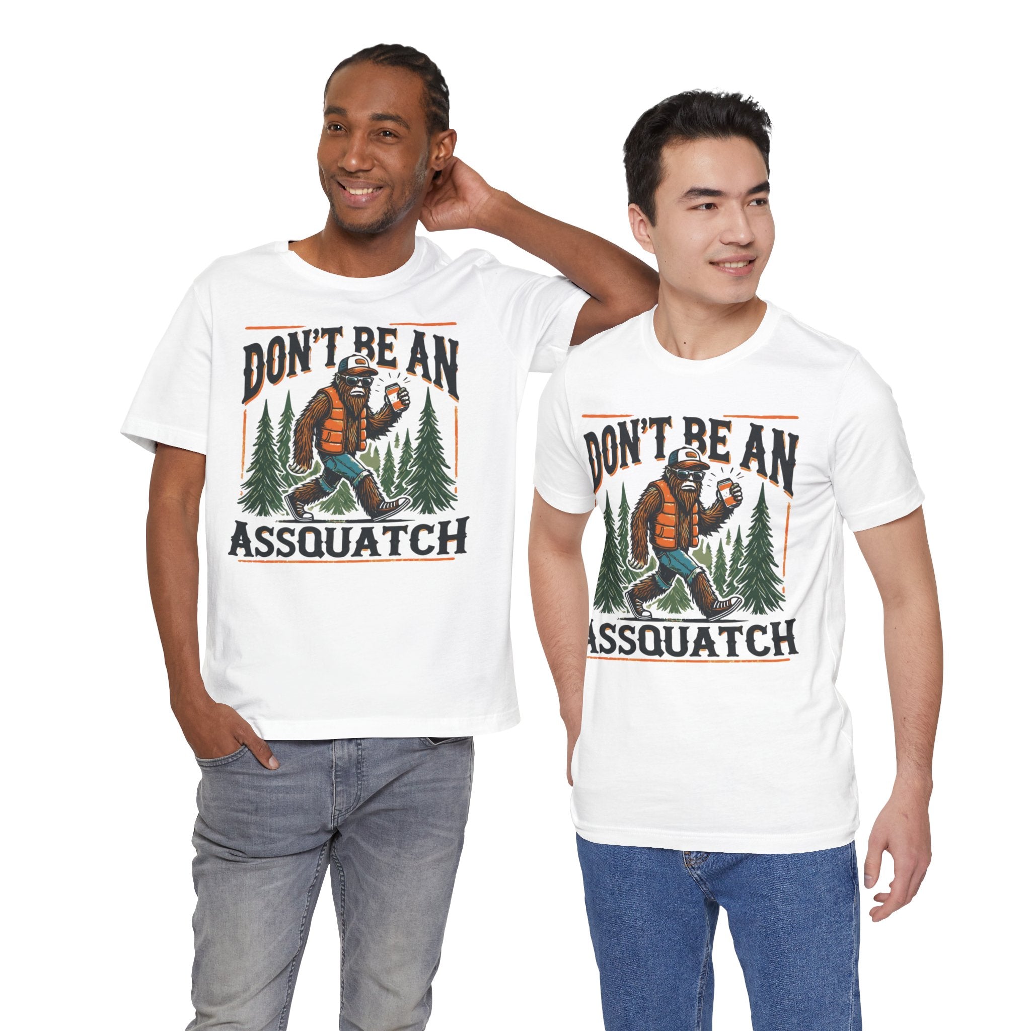 'Don't Be an Assquatch' Sasquatch Tee - Deez Teez