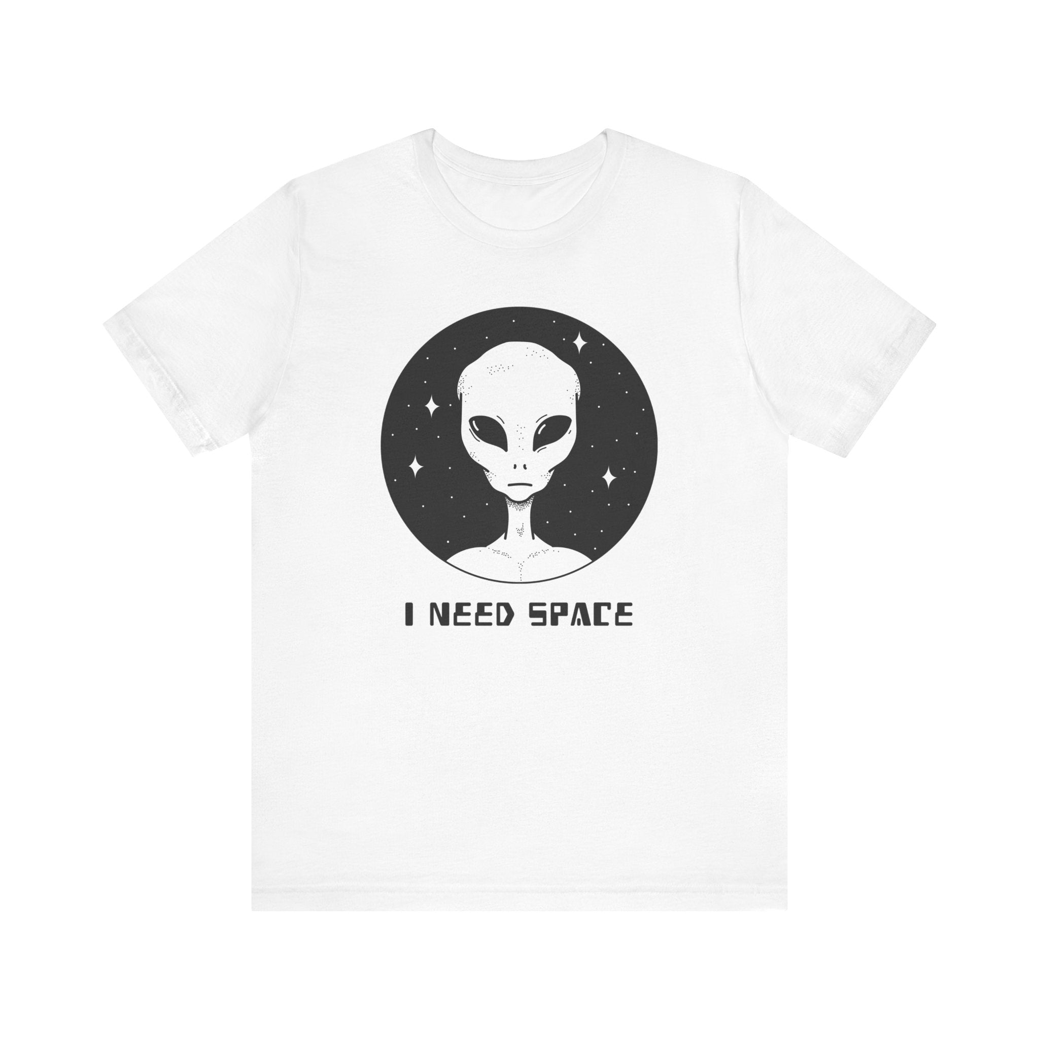 I Need Space Alien Graphic T-Shirt