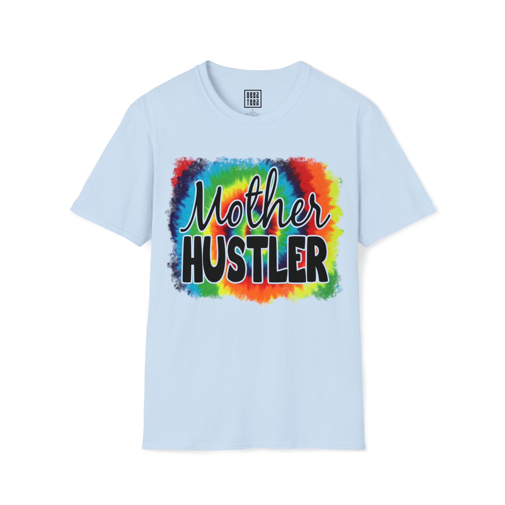 Tie-Dye "Mother Hustler" Shirt | Stylish Mompreneur Tee | Empowered Mom's Graphic T-Shirt | Express Your Determination - Deez Teez