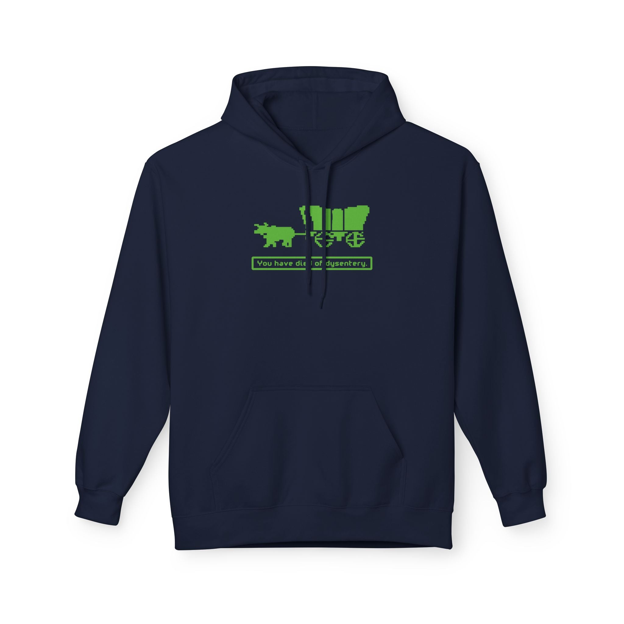 You Have Died of Dysentery Hoodie | Oregon Trail Video Game Classic Sweatshirt