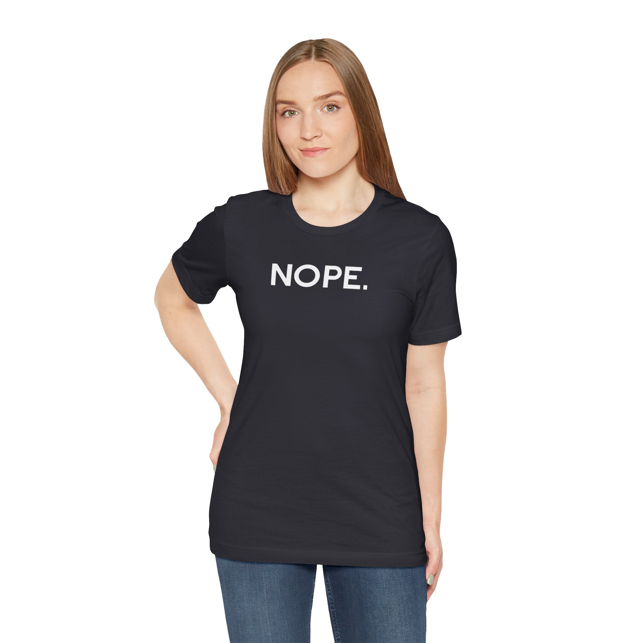 'Nope' Bold Statement Unisex Crewneck T-Shirt - Deez Teez