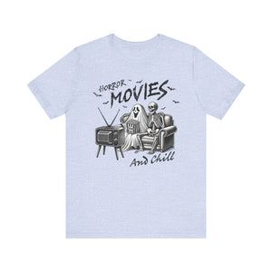 Horror Movies and Chill T-Shirt - Deez Teez