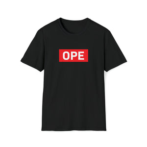 'Ope' Midwestern Slang T-Shirt - Deez Teez