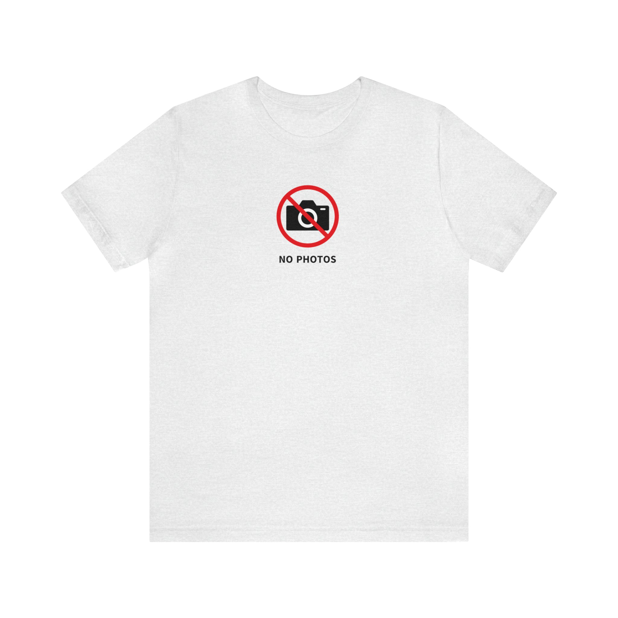 No Photos Graphic T-Shirt - Deez Teez